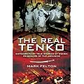 The Real Tenko: Extraordinary True Stories of Women Prisoners of the Japanese