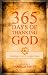 365 Days of Thanking God: Cultivating a Heart of Everyday Thanks