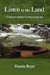 Listen to the Land: Conservation Conversations