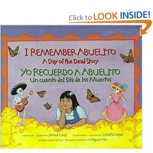 Click to buy El Dia de los Muertos: I Remember Abuelito: A Day of the Dead Story: Yo Recuerdo Abuelito: Un Cuento del Dia de los Muerdos (Albert Whitman Prairie Books) (Spanish and English Edition) <b>Paperback</b><br> from Amazon!