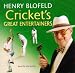 Cricket's
Great
Entertainers