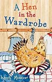 A hen in the wardrobe