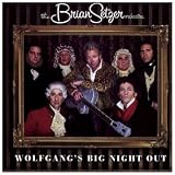 Wolfgang'S Big Night Out