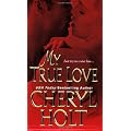 MY TRUE LOVE (Zebra Historical Romance)