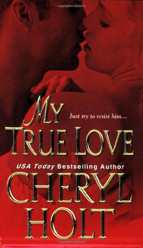 My True Love (Zebra Historical Romance)