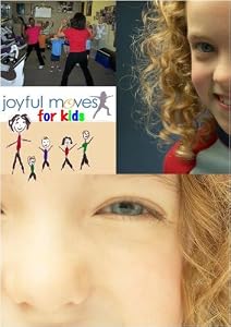 Joyful Moves For Kids