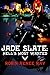 Jade Slate: Hell's Most Wanted