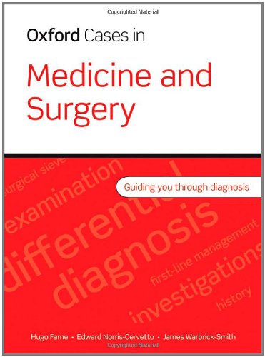 Oxford Cases in Medicine and Surgery