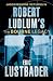 The Bourne Legacy (Jason Bourne, #4)
