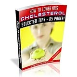 How To Lower Your Cholesterol