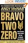 Bravo Two Zero - 20th Anniversary Edition