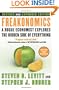 Freakonomics Rev Ed LP: A Rogue Economist Explores the Hidden Side of Everything