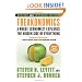 Freakonomics Rev Ed LP: A Rogue Economist Explores the Hidden Side of Everything