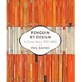 Penguin by Design: A Cover Story 1935-2005