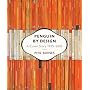 Penguin by Design: A Cover Story 1935-2005