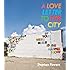 A Love Letter to the City