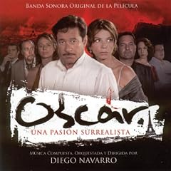 Oscar Una Pasion Surrealista (D.Navarro)