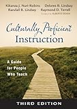 Culturally proficient instruction : a guide for people who teach