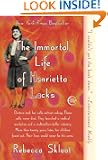 The Immortal Life of Henrietta Lacks