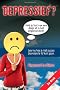 Depressief? Heb je last van een dipje of is het depressiviteit? Leer nu hoe je met succes depressie te lijf kunt gaan. (Dutch Edition)