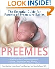 Preemies: The Essential Guide for Parents of Premature Babies