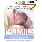 Preemies: The Essential Guide for Parents of Premature Babies by  Dana Wechsler Linden, Emma Trenti Paroli, and Mia Wechsler Doron M.D.