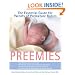 Preemies: The Essential Guide for Parents of Premature Babies
