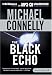 Book The Black Echo (Harry Bosch)