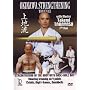 Okinawa Strengthening: World Peace [DVD]
