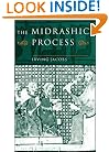 The Midrashic Process: Tradition and Interpretation in Rabbinic Judaism