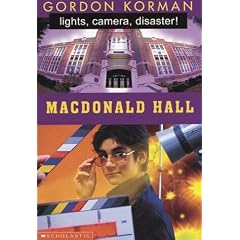 Macdonald Hall: Lights, Camera, Disaster