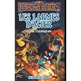 Les larmes d'acier by Elaine Cunningham