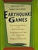 Earthquake games: Earthquakes and volcanoes explained by 32 games and experiments