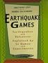 Earthquake Games: Earthquakes and Volcanoes Explained by 32 Games and Experiments