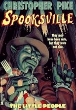The LITTLE PEOPLE: SPOOKSVILLE #8 (Spooksville)