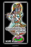 The Passionate Kiss of Illusion
