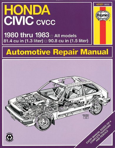 honda civic cvcc 1980 thru 1983 all models 13  15 liter automotive repair manual
