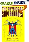 The Physics of Superheroes