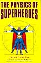 The Physics of Superheroes