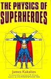 The Physics of Superheroes