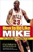 How to Be Like Mike: Life Lessons about Basketball's Best