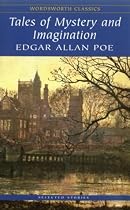 Tales of Mystery and Imagination (Wordsworth Classics)