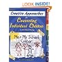 Creative Approaches for Counseling Individual Children in the School Setting