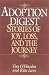 Adoption Digest: Stories of Joy, Loss, and the Journey