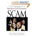 Scam: How the Black Leadership Exploits Black America
