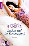 Zucker auf der Fensterbank