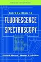Introduction to Fluorescence Spectroscopy (Techniques in Analytical Chemistry)