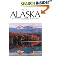 Portrait of Alaska by Hilalry Hilscher, Hilary Hilscher, Nancy Simmerman, and Kim Heacox