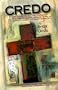 Credo: Essays on Grace, Alter Boys, Bees, Kneeling, Saints, the Mass, Priests, Strong Women, Epiphanies, a Wake, and the Haun