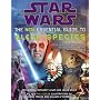 The New Essential Guide to Alien Species (Star Wars)